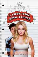I Love You, Beth Cooper Poster 7