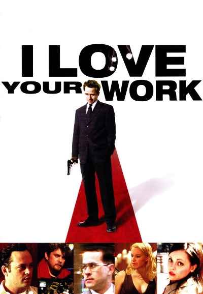 I Love Your Work