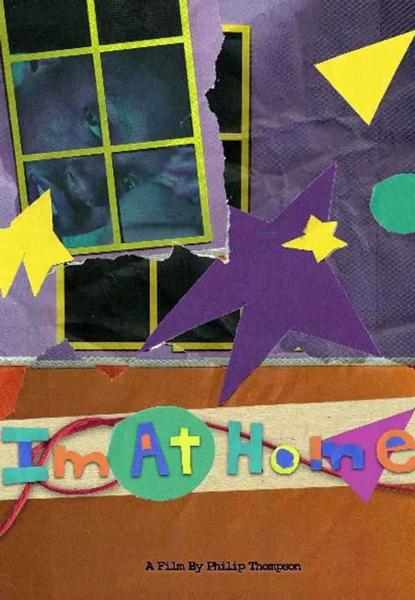 I'm At Home Poster 2