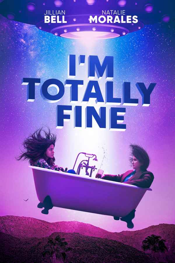 I'm Totally Fine Poster 1