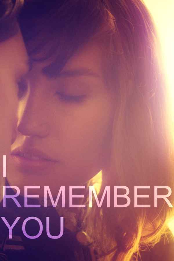 I Remember You Poster 4