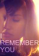 I Remember You Poster 6