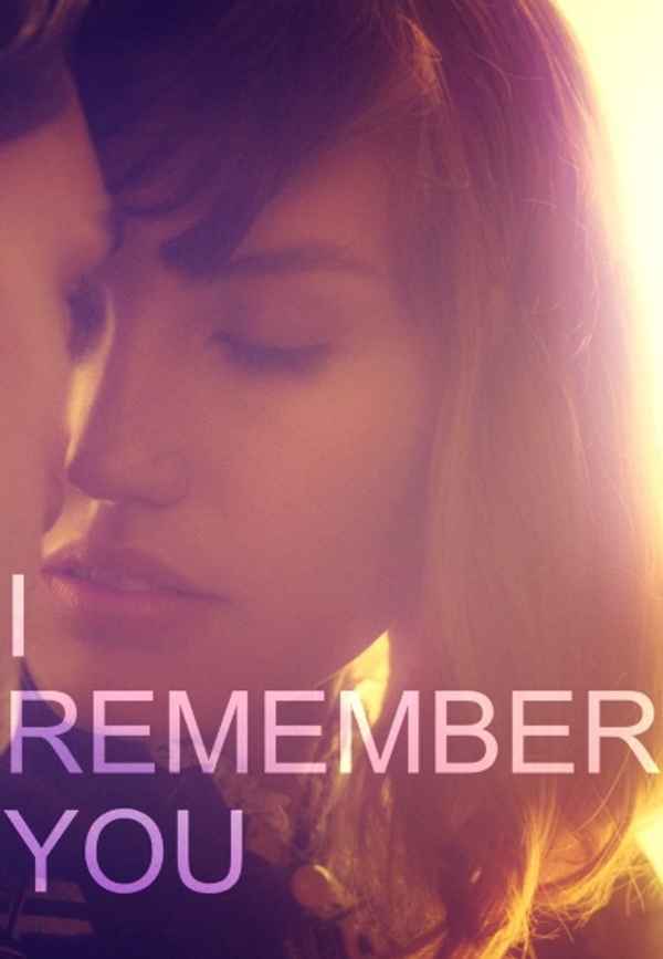 I Remember You Poster 6