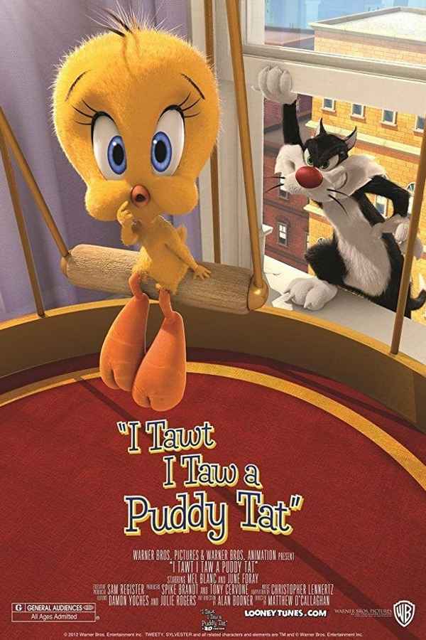 I Tawt I Taw a Puddy Tat Poster 4