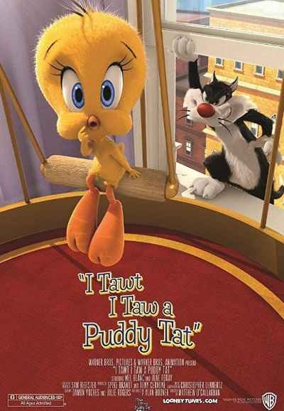 I Tawt I Taw a Puddy Tat