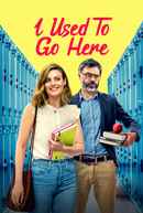 I Used to Go Here Poster 5