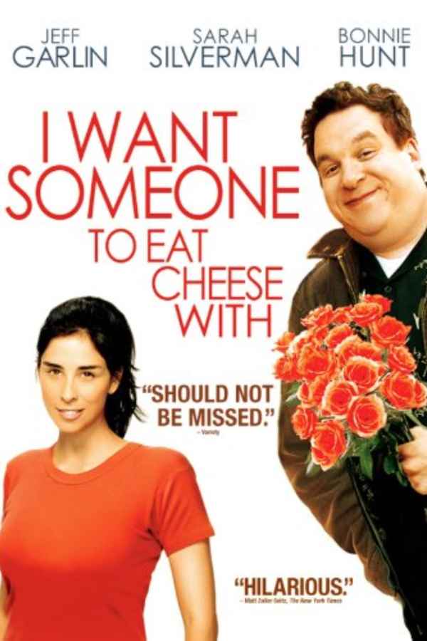 I Want Someone to Eat Cheese With Poster 3
