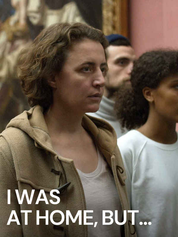 I Was at Home, But… Poster 1