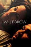 I Will Follow Poster 3