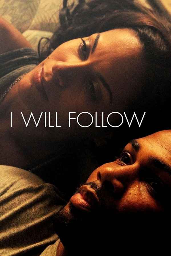 I Will Follow Poster 3
