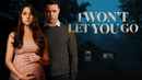 I Won't Let You Go Poster 3