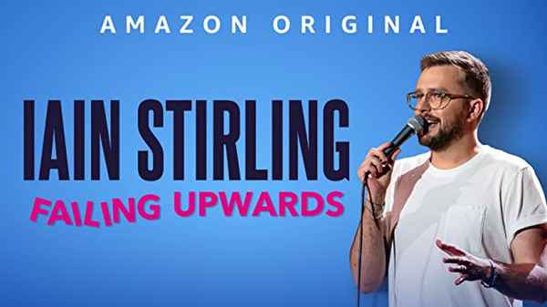 Iain Stirling - Failing Upwards Poster 3
