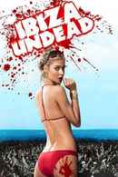 Ibiza Undead Poster 7