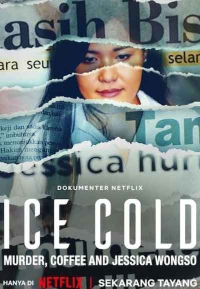 Ice Cold: Murder, Coffee and Jessica Wongso