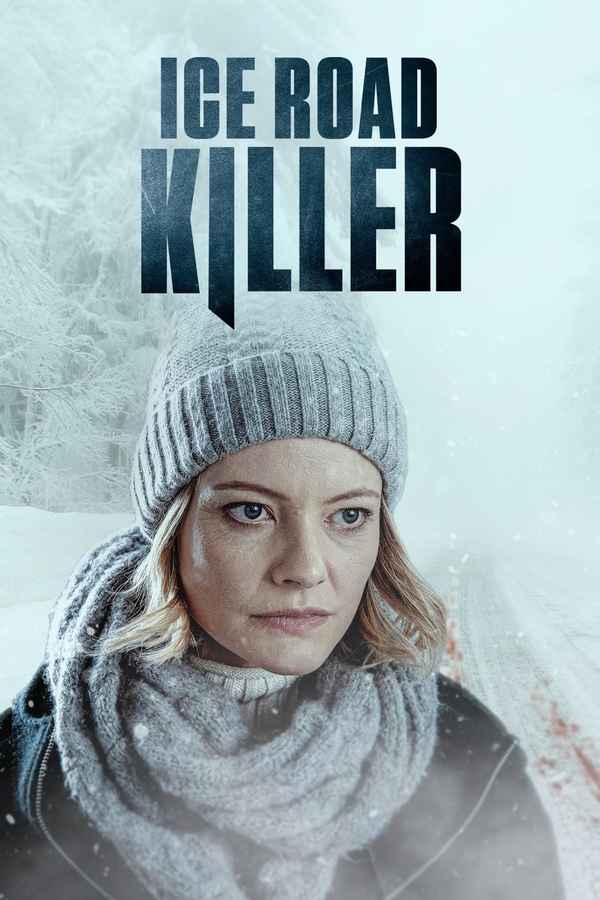 Ice Road Killer Poster 2