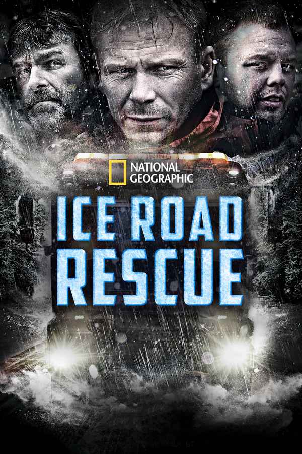 Ice Road Rescue Poster 5
