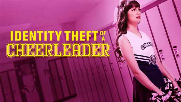 Identity Theft of a Cheerleader Poster 3
