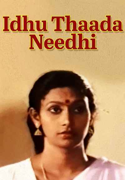 Idhu Thaada Needhi