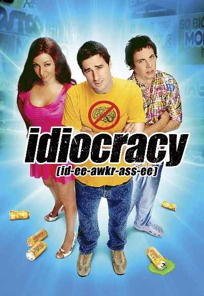 Idiocracy