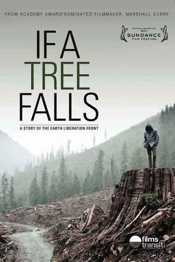 If a Tree Falls: A Story of the Earth Liberation Front Poster 3