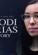 If I Can’t Have You: The Jodi Arias Story Poster 6
