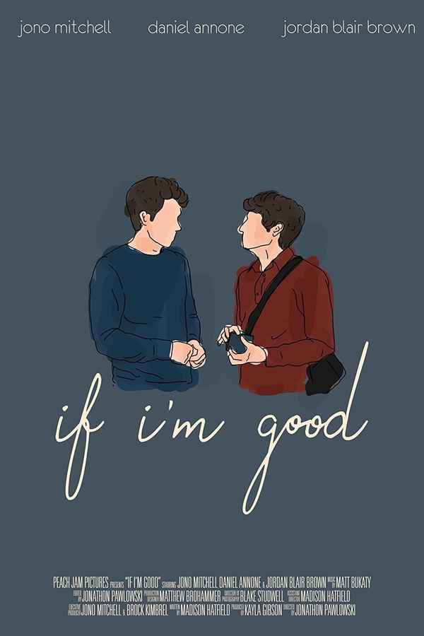 If I'm Good Poster 3