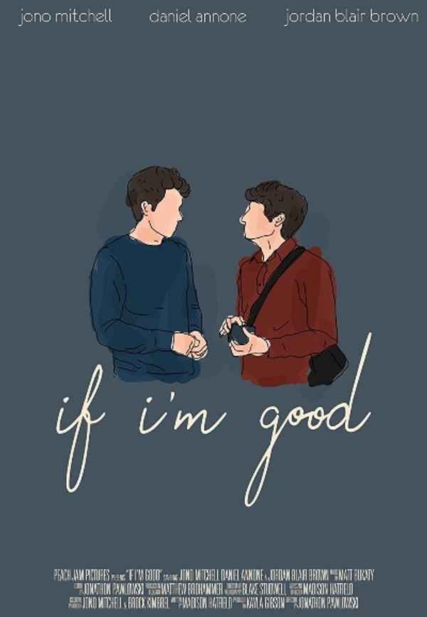 If I'm Good Poster 6