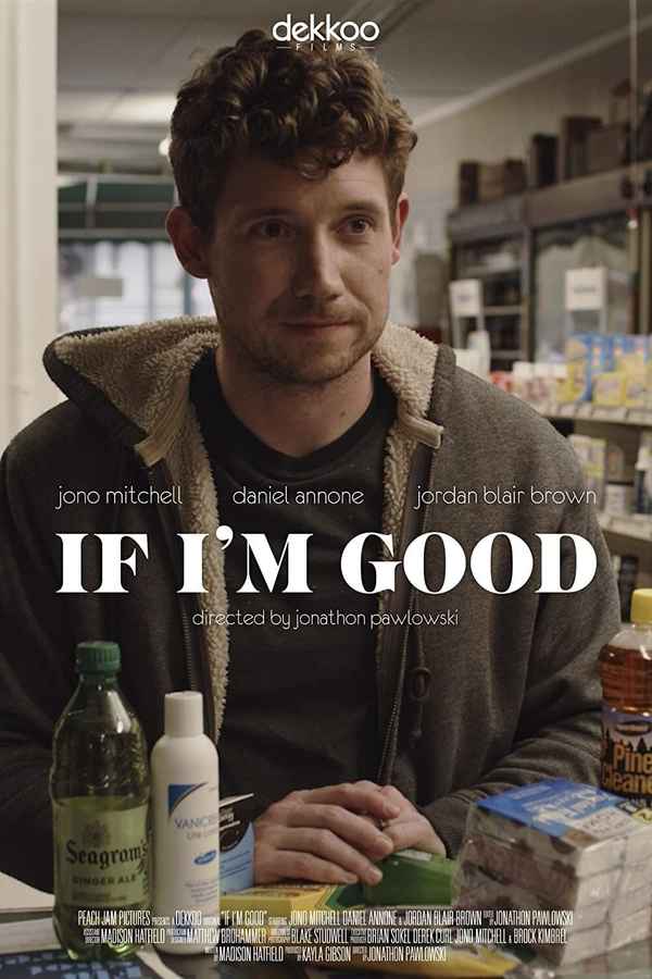 If I'm Good Poster 2