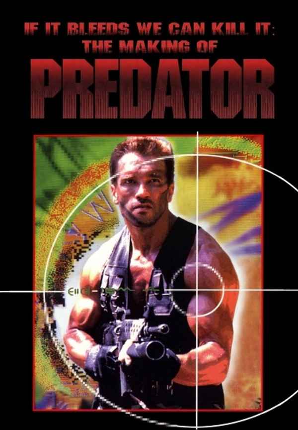 If It Bleeds We Can Kill It: The Making of 'Predator' Poster 7