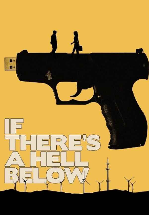 If There's a Hell Below Poster 4