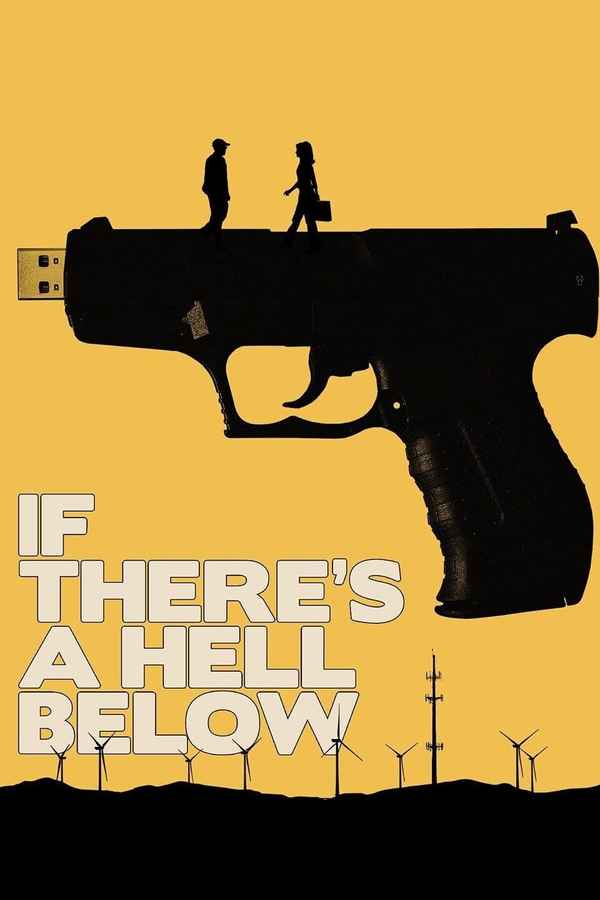 If There's a Hell Below Poster 1