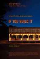 If You Build It Poster 1
