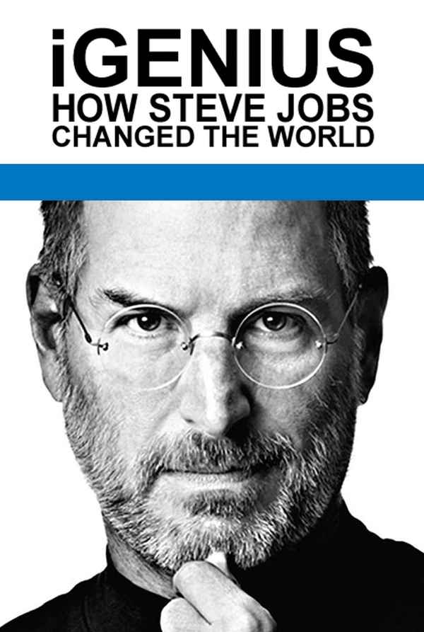 iGenius: How Steve Jobs Changed the World Poster 2