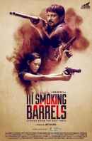 III Smoking Barrels Poster 5