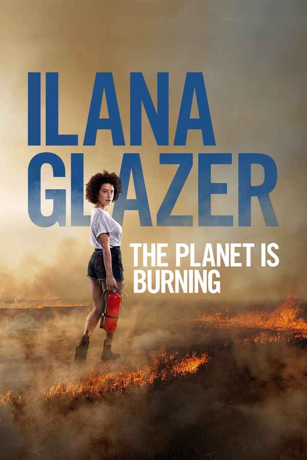 Ilana Glazer: The Planet Is Burning Poster 2