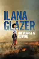 Ilana Glazer: The Planet Is Burning Poster 4