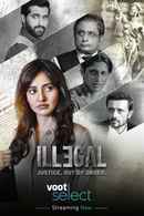 Illegal Web Series (इल्लिगल वेब सीरीज) Poster 2
