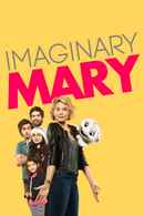 Imaginary Mary Poster 6