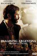 Imagining Argentina Poster 1