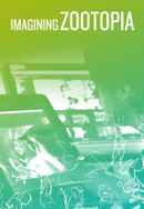 Imagining Zootopia Poster 2