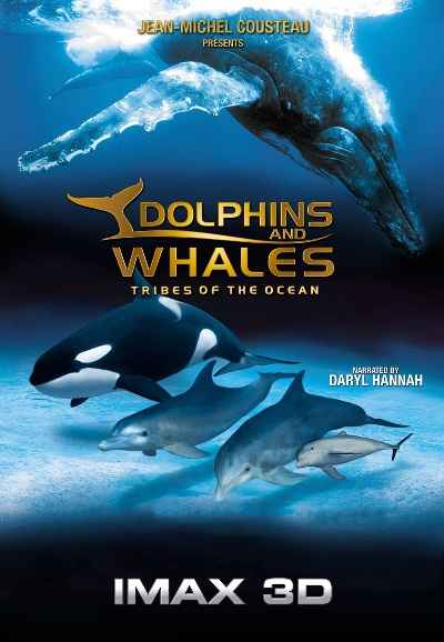 IMAX Dolphins and Whales: Tribes of the Ocean