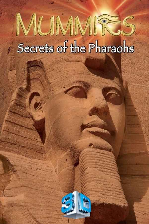 IMAX Mummies Secrets Of The Pharaohs Poster 2