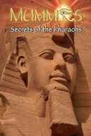IMAX Mummies Secrets Of The Pharaohs Poster 1