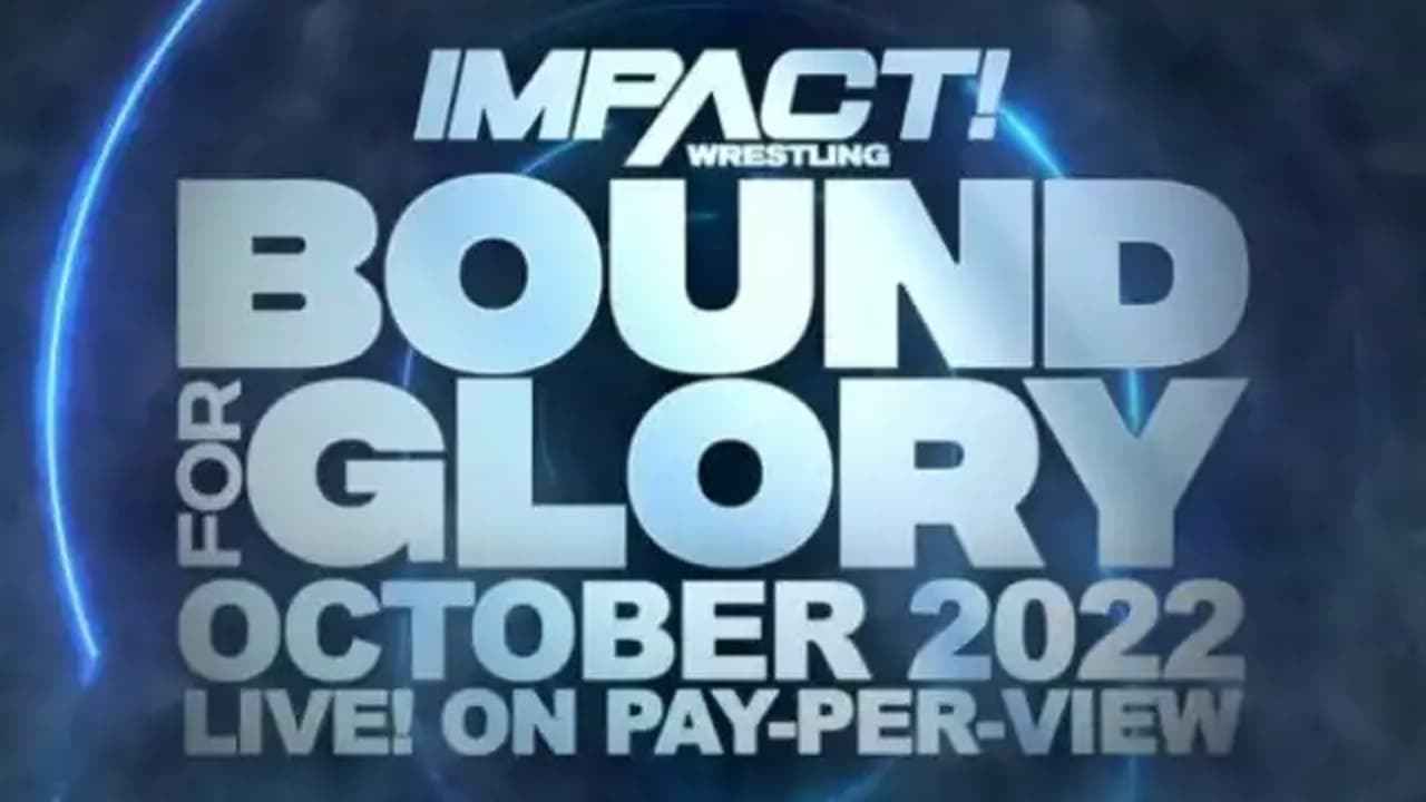 IMPACT Wrestling: Bound For Glory