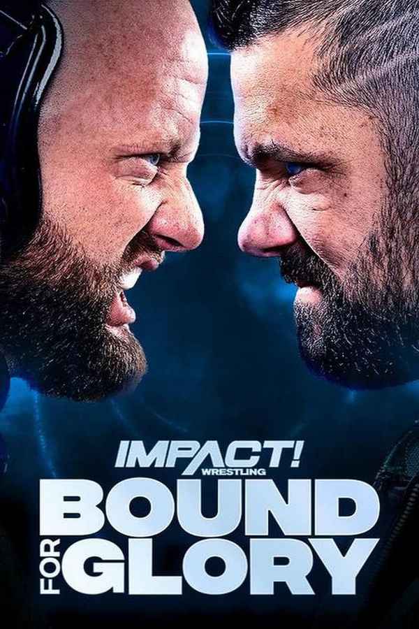IMPACT Wrestling: Bound For Glory Poster 2