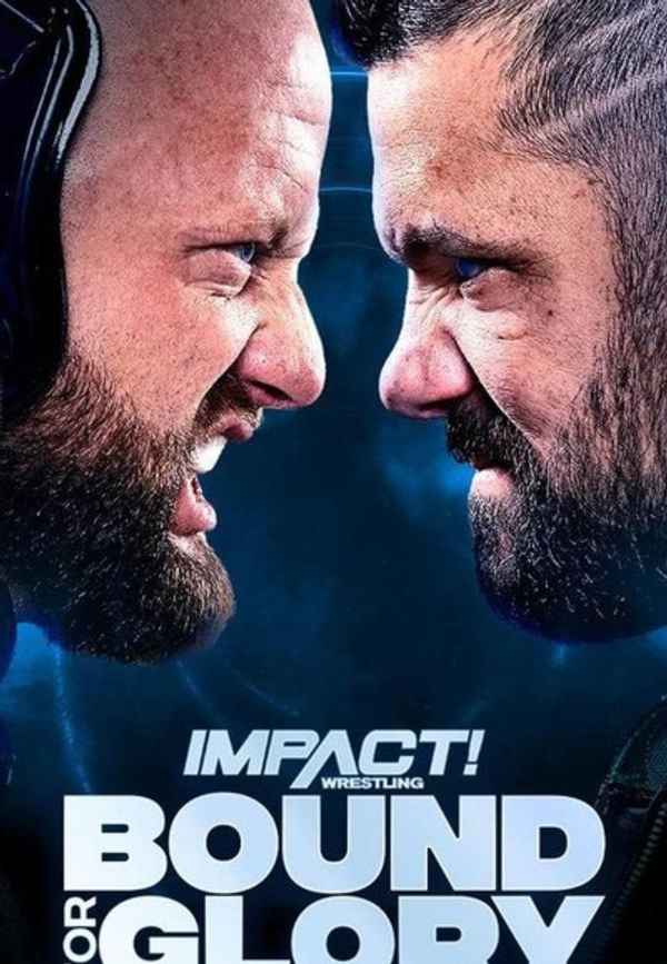 IMPACT Wrestling: Bound For Glory Poster 4