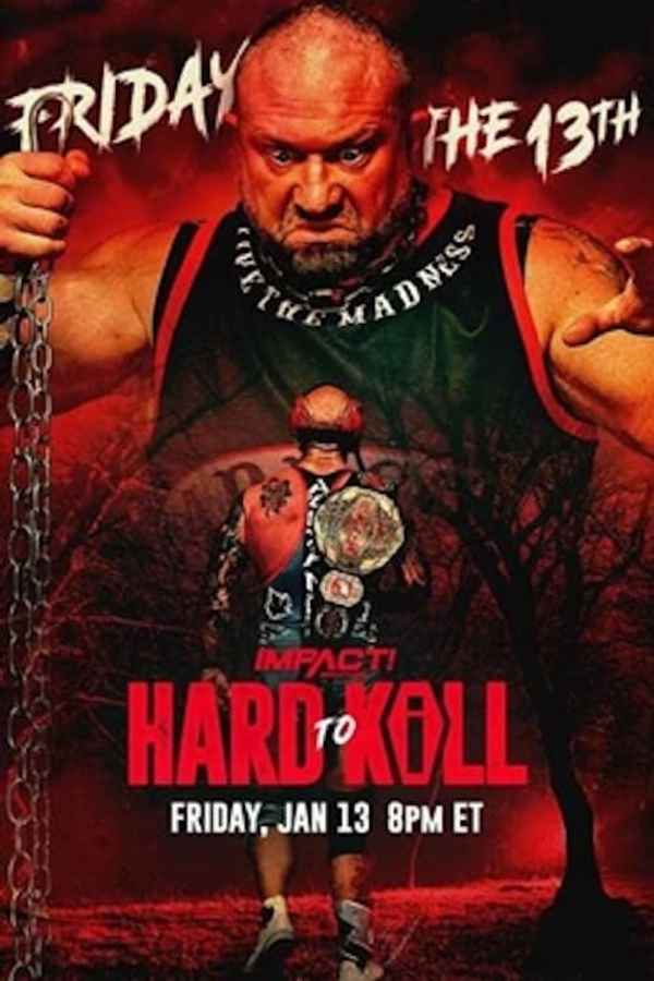 IMPACT Wrestling: Hard to Kill 2023 Poster 3