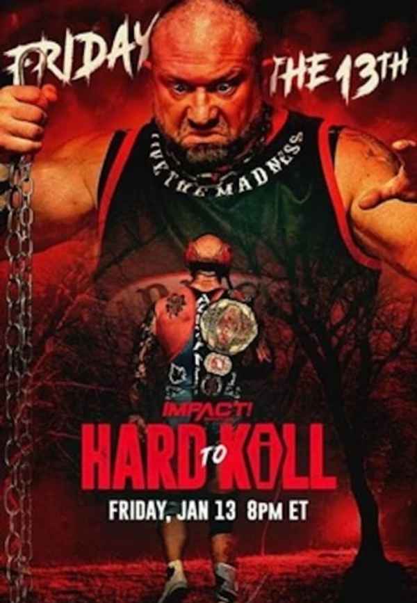 IMPACT Wrestling: Hard to Kill 2023 Poster 4
