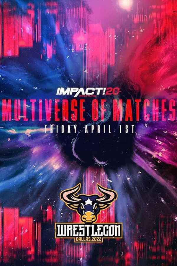 Impact Wrestling Multiverse of Matches Poster 2