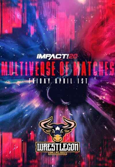 Impact Wrestling Multiverse of Matches